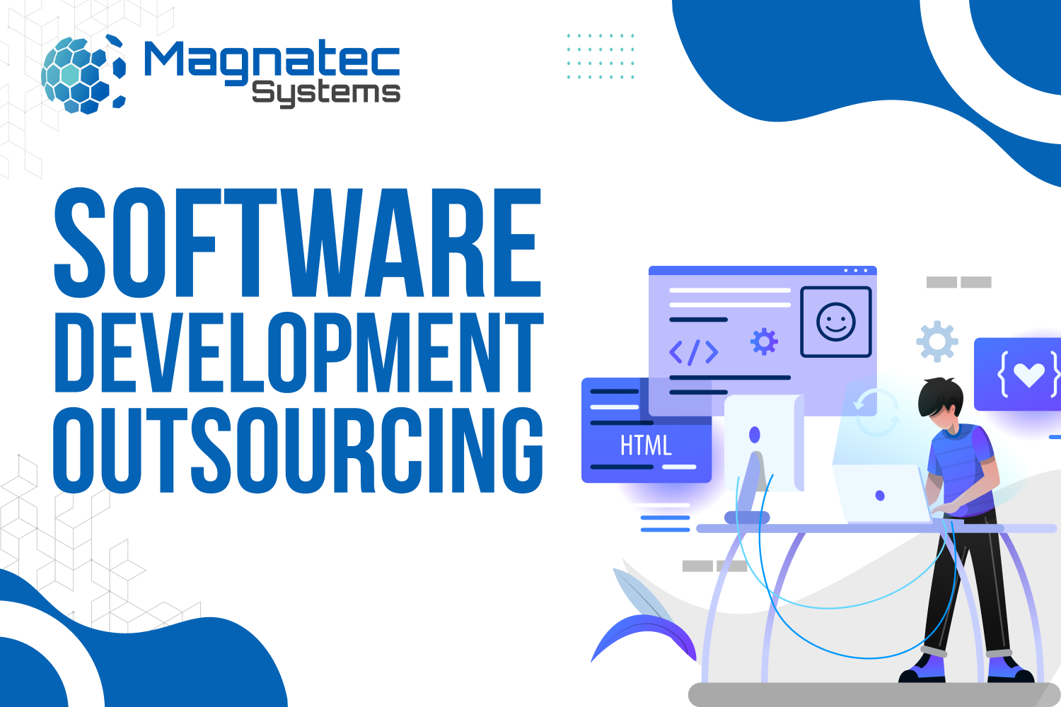 Software Development Outsourcing: The Budget-Friendly and Low-Risk Strategy of Success
