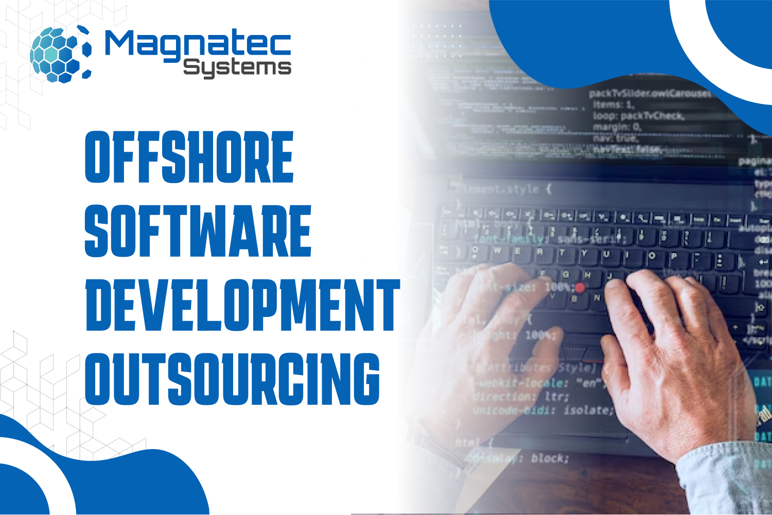 On-Board Offshore Software Development Outsourcing Company