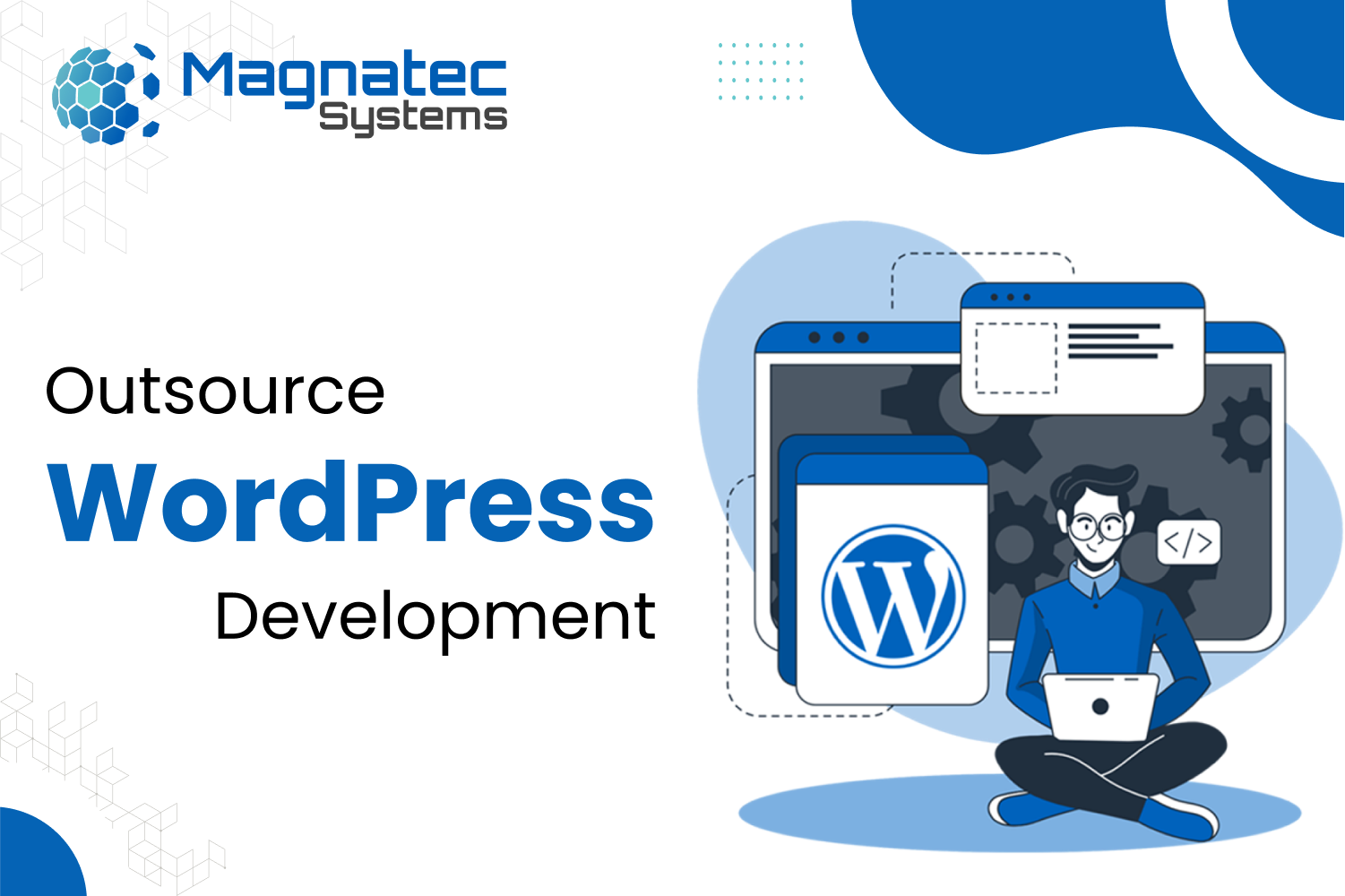 Why Should You Outsource WordPress Development?