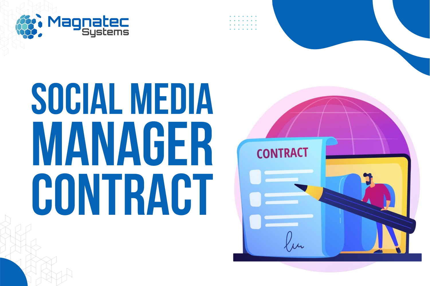 What Does Having a Social Media Manager Contract Do for Business?
