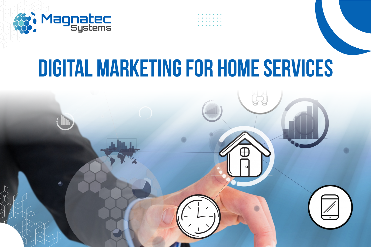 Why Does Your Business Require Digital Marketing for Home Services?